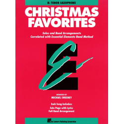 Essential Elements - Christmas Favorites - 09 Bb Tenor Saxophone (english) - Diverse / Arr. Michael Sweeney