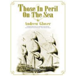 Those in Peril on the Sea - Andrew Glover