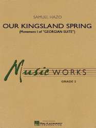 Our Kingsland Spring (Movement I of Georgian Suite) - Samuel R. Hazo