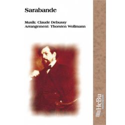 Sarabande -Claude Achille Debussy / Arr.Thorsten Wollmann