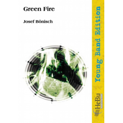 Green Fire -Josef Bönisch