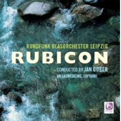 CD 'Rubicon' -Rundfunk Blasorchester Leipzig