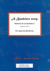 A Bandolero Story - Teodoro Aparicio Barberan