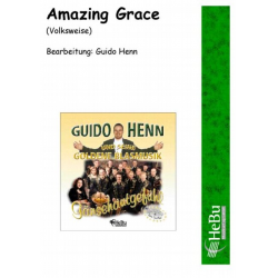 Amazing Grace - Ein schöner Tag - Guido Henn