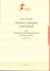 Fanfare, Vorspiel und Choral - Peter B. Smith