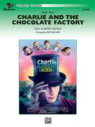 Charlie and the Chocolate Factory - Danny Elfman / Arr. Roy Phillippe