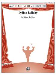 Lydian Lullaby (concert band) - Robert Sheldon
