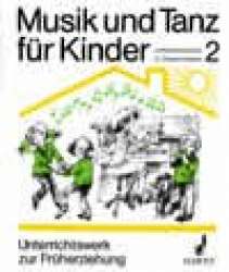 Musik und Tanz für Kinder - Lehrerkommentar 2 - Rudolf Nykrin