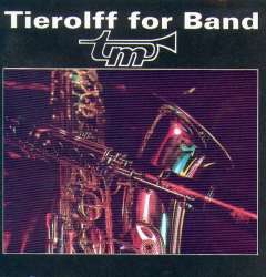 CD 'Tierolff for Band No. 01' - The Royal Band of the Belgian Air Force