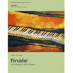 Buch: Finale 2012 - Einstieg in die Praxis - incl. CD-ROM -Stefan Schwalgin