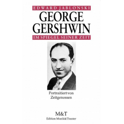 Buch: George Gershwin im Spiegel seiner Zeit - Edward Jablonski Wiebke Falckenthal