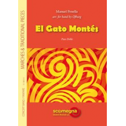 El Gato Montés -Manuel Penella / Arr.Ofburg