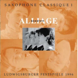 CD "Saxophone Classique 1" - Alliage Quartett