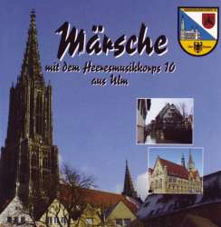 CD "Marsch mit dem HMK 10 aus Ulm" - Heeresmusikkorps 10