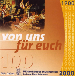 CD "Von uns für euch" - Plüderhäuser Musikanten