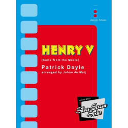 Henry V -Patrick Doyle / Arr.Johan de Meij