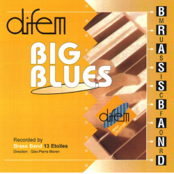 CD "Big Blues" - Brass Band 13 Etoiles