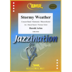 Stormy Weather - Harold Arlen / Arr. Marcel / Tailor Saurer