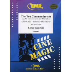 The Ten Commandments / Les Dix Commandements / Die Zehn Gebote -Elmer Bernstein / Arr.Erick Debs