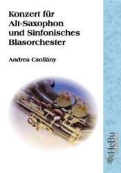 Konzert für Alt-Saxofon und sinfonisches Blasorchester -Andrea Csollány
