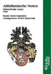 Altböhmische Noten (Konzertpolka) - Boris Hajdusek / Arr. Evzen Zámecnik