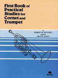 First Book of Practical Studies for Cornet and Trumpet - Robert W. Getchell