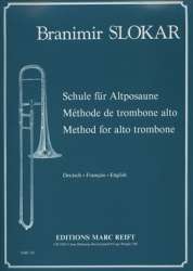 Schule für Altposaune / Méthode de trombone Alto / Method for alto trombone - Branimir Slokar / Arr. Colette Mourey