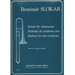 Schule für Altposaune / Méthode de trombone Alto / Method for alto trombone -Branimir Slokar / Arr.Colette Mourey