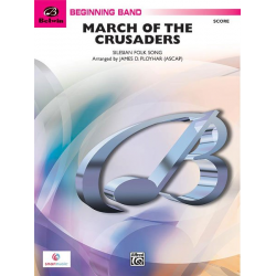 March of the Crusaders - Silesian folk song / Arr. James D. Ployhar