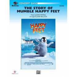Story of Mumble Happy Feet(concert band) -John Powell / Arr.Jack Bullock