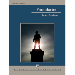 Foundation (concert band) -Mark Camphouse