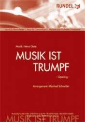 Musik ist Trumpf - Heinz Gietz / Arr. Manfred Schneider