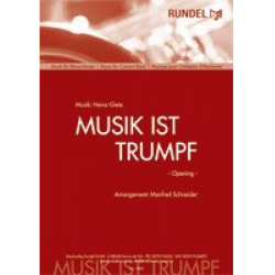 Musik ist Trumpf - Heinz Gietz / Arr. Manfred Schneider