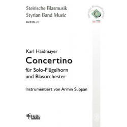 Concertino für Flügelhorn und Blasorchester -Karl Haidmayer / Arr.Armin Suppan