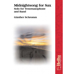Midnightsong for Sax (for Tenorsaxophone & Wind Band) - Günther Schromm
