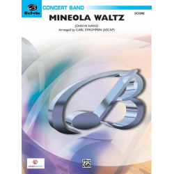 Mineola Waltz -John W. Hawd / Arr.Carl Strommen