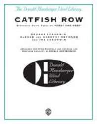 Catfish Row -George Gershwin / Arr.Donald R. Hunsberger