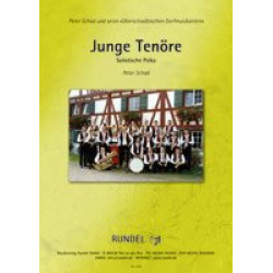 Junge Tenöre - Solistische Polka für Tenorhorn und Bariton -Peter Schad