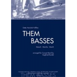 Them Basses - Getty Hershel Huffine / Arr. Siegfried Rundel