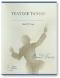 Teatime Tango - David J. Long