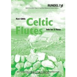 Celtic Flutes - Solo for 2 Flutes - Kurt Gäble