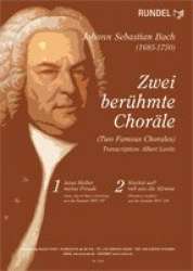Zwei berühmte Choräle - Johann Sebastian Bach / Arr. Albert Loritz
