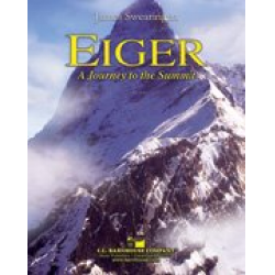 Eiger: Journey To The Summit -James Swearingen