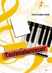Tastenabenteuer - Mein persönliches Klavierheft - Peter B. Smith