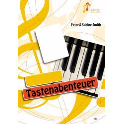Tastenabenteuer - Mein persönliches Klavierheft - Peter B. Smith