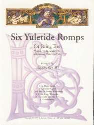 Six Yuletide Romps - Parts -Bobby Schiff