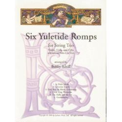 Six Yuletide Romps - Parts -Bobby Schiff