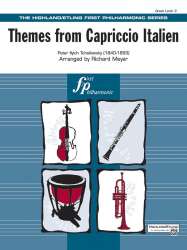 Themes from Capriccio Italien - Piotr Ilich Tchaikowsky (Pyotr Peter Ilyich Iljitsch Tschaikovsky) / Arr. Richard Meyer