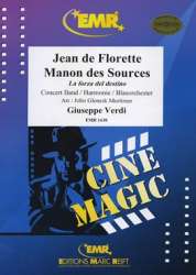 Jean de Florette - Manon des Sources - Giuseppe Verdi / Arr. John Glenesk Mortimer