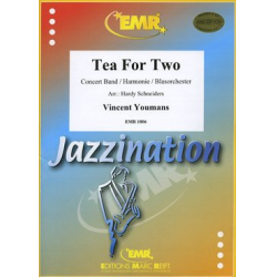 Tea For Two - Vincent Youmans / Arr. Hardy Schneiders